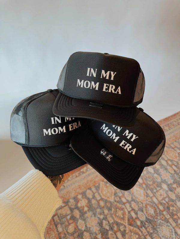 Mom Era Trucker Hat